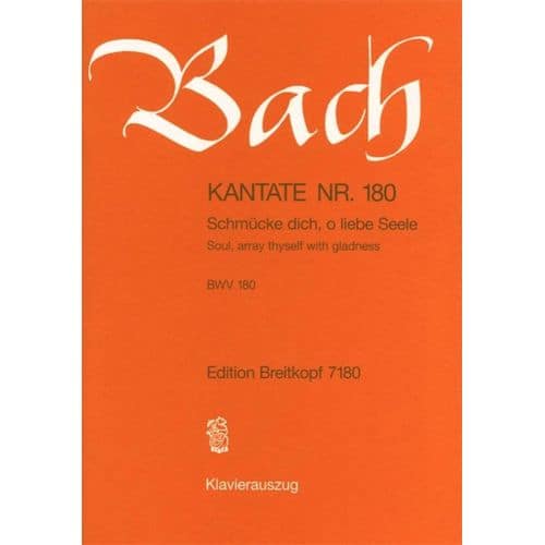  Bach J.s. - Kantate 180 Schm?cke Dich, O - Chant, Choeur, Piano