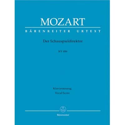  Mozart W.a. - Der Schauspieldirektor Kv 486 - Chant, Piano 