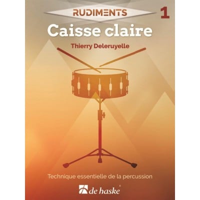 DELERUYELLE THIERRY - RUDIMENTS 1 - CAISSE-CLAIRE