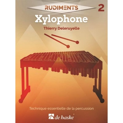 DELERUYELLE THIERRY - RUDIMENTS 2 - XYLOPHONE