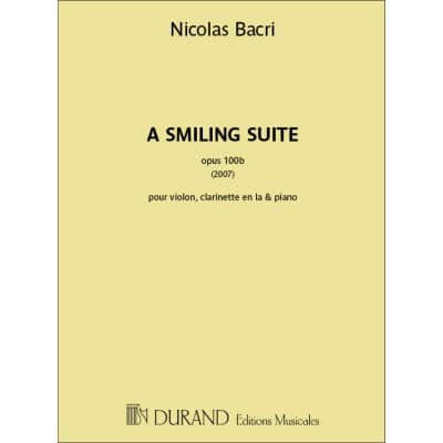 BACRI NICOLAS - A SMILING SUITE OP.100b (2007)