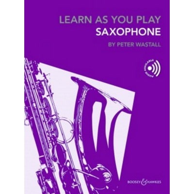 LEARN AS YOU PLAY SAXOPHONE (ENGLISH EDITION)