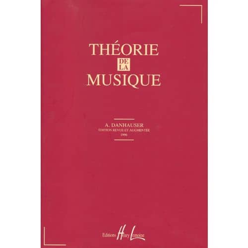 LEMOINE DANHAUSER ADOLPHE - THEORIE DE LA MUSIQUE