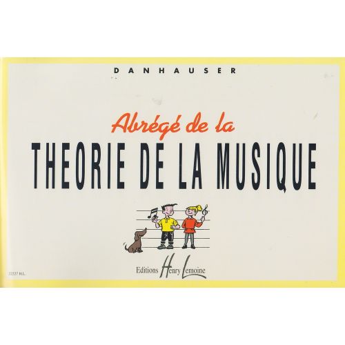 LEMOINE DANHAUSER - ABRÉGÉ DE LA THÉORIE