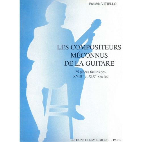  Vitiello Frederic - Compositeurs Meconnus - Guitare