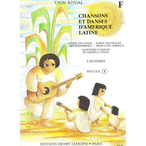 LEMOINE RIVOAL - CHANSONS ET DANSES D