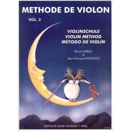 GARLEJ B. / GONZALES J.-F. - METHODE DE VIOLON VOL.2
