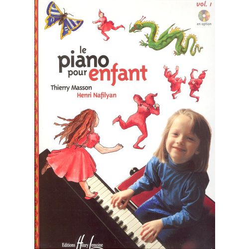 LEMOINE MASSON T. / NAFILYAN H. - PIANO POUR ENFANT VOL.1