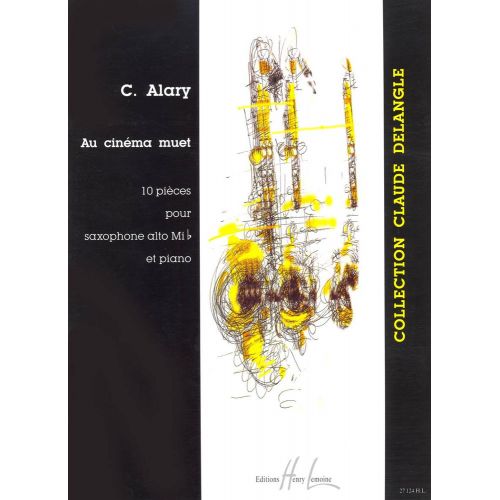 LEMOINE ALARY CHRISTOPHE - AU CINEMA MUET - SAXOPHONE & PIANO