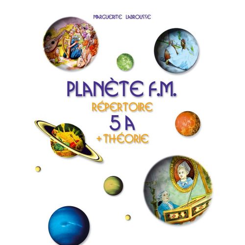 LABROUSSE MARGUERITE - PLANETE F.M. VOL.5A