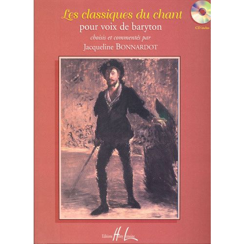  Bonnardot Jacqueline - Les Classiques Du Chant + Cd - Baryton, Piano