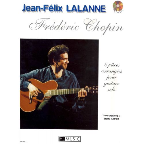 LEMOINE LALANNE - CHOPIN : 8 PIÈCES GUITARE - GUITARE