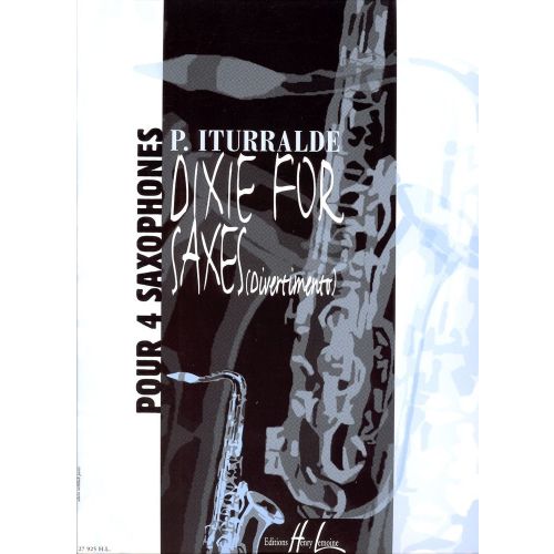  Iturralde Pedro - Dixie For Saxes - Divertimento - 4 Saxophones