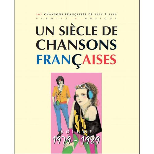 SIECLE CHANSONS FRANCAISES 1979-1989 - PVG