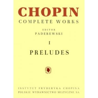 CHOPIN F. - PRELUDES - PIANO (PADEREWSKI)