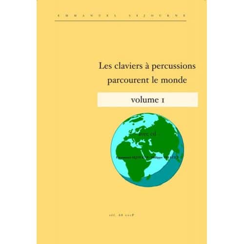 SEJOURNE - LES CLAVIERS PARCOURENT LE MONDE VOL.1 + CD