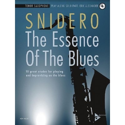 SNIDERO JIM - THE ESSENCE OF THE BLUES - SAX TENOR + CD  