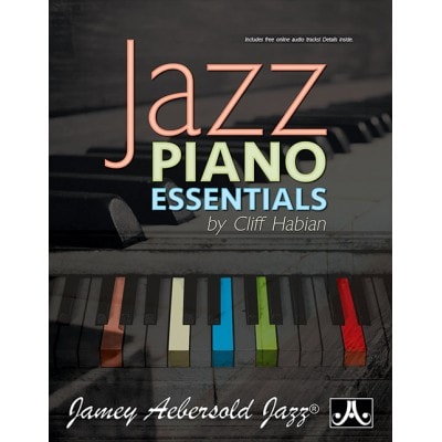 AEBERSOLD HABIAN CLIFF - JAZZ PIANO ESSENTIALS