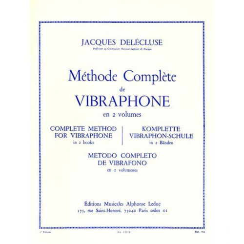 DELECLUSE J. - METHODE DE VIBRAPHONE VOL. 1