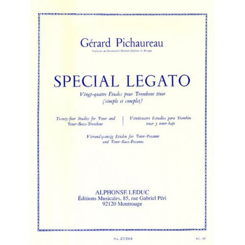 LEDUC PICHAUREAU GERARD - SPECIAL LEGATO - 24 ETUDES POUR TROMBONE TENOR