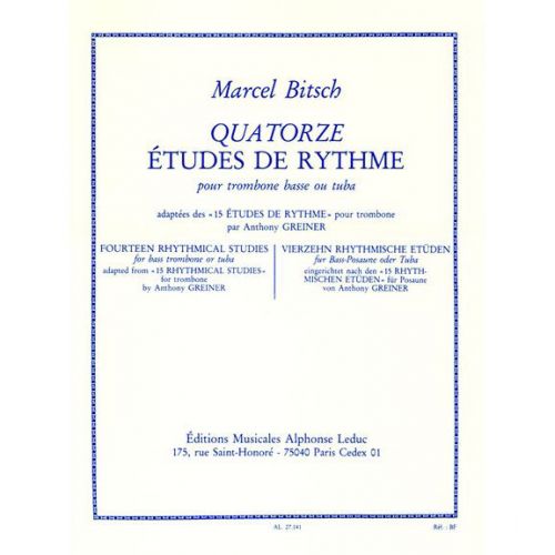 BITSCH M./ GREINER - 14 ETUDES DE RYTHME - TROMBONE OU TUBA 