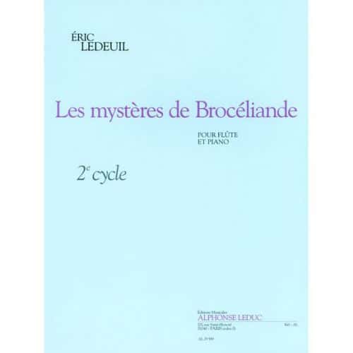 LEDUC LEDEUIL ERIC - LES MYSTERES DE BROCELIANDE - FLUTE & PIANO