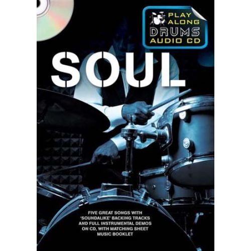 SOUL PLAY ALONG DRUMS AUDIO + CD - DRUMS