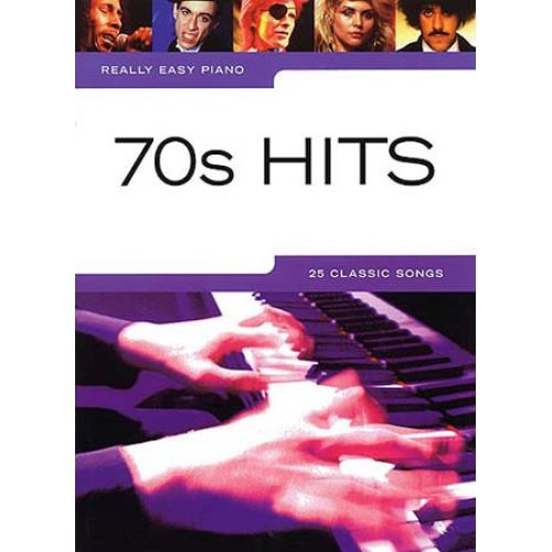 REALLY EASY PIANO - 70'S HITS