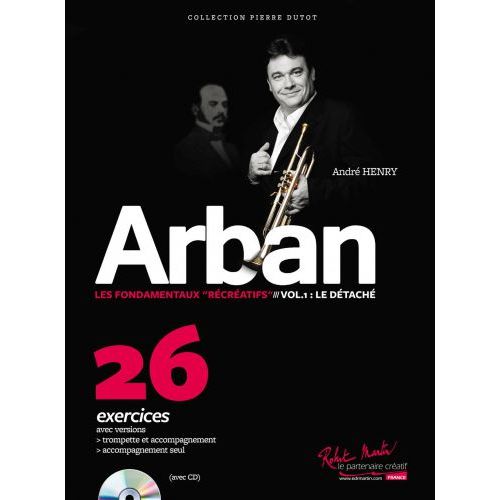 ARBAN J.B. - LES FONDAMENTAUX RECREATIFS - TROMPETTE