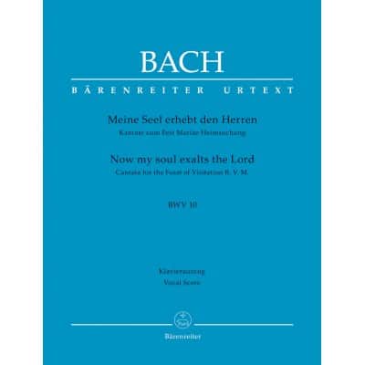 BACH J.S. - NOW MY SOUL EXALTS THE LORD BWV 10 - VOCAL SCORE