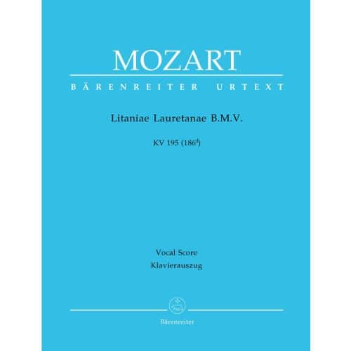  Mozart W.a. - Litaniae Lauretanae B.m.v. Kv 195 (186d) - Reduction Chant, Piano