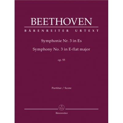 BEETHOVEN L.V. - SYMPHONIE N.3 OP.55 ”EROICA” - SCORE