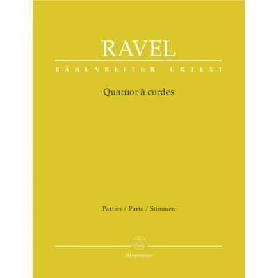 BARENREITER RAVEL MAURICE - QUATUOR A CORDES - PARTIES SEPAREES