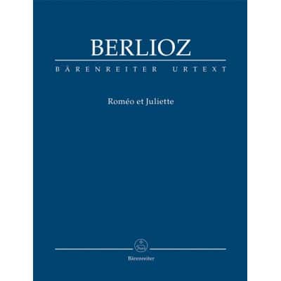 BERLIOZ HECTOR - ROMEO ET JULIETTE - FULL SCORE 