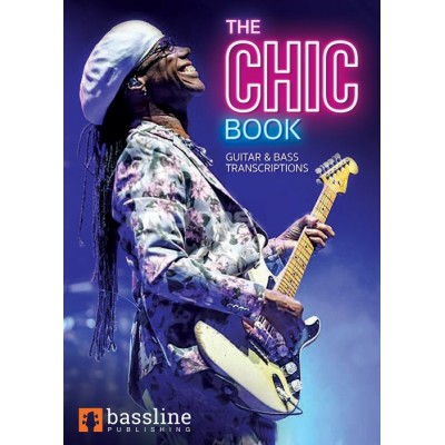 THE CHIC BOOK - GUITAR & BASS TRANSCRIPTIONS