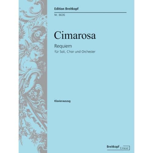  Cimarosa D. - Requiem Sol Mineur - Chant, Choeur, Piano