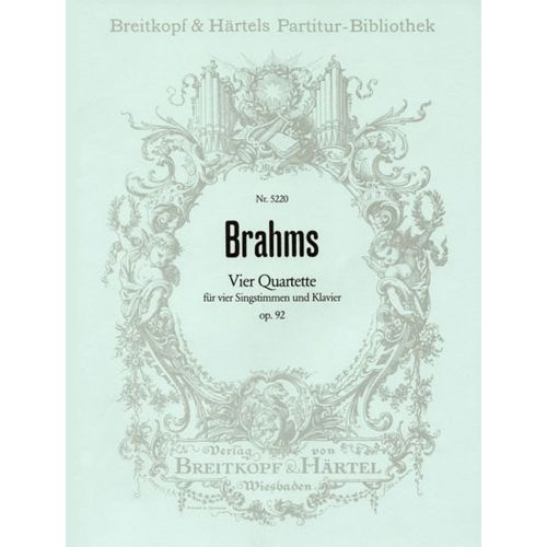 EDITION BREITKOPF BRAHMS J. - 4 QUATUORS OP. 92 4 VOIX - VOIX, CONDUCTEUR