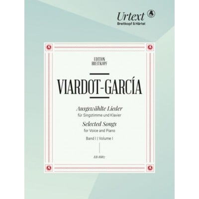 VIARDOT-GARCIA PAULINE - SELECTED SONGS VOL.1 - VOIX & PIANO