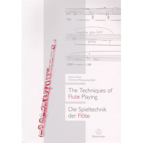 BARENREITER LEVINE / MITROPOULOS-BOTT - THE TECHNIQUES OF FLUTE PLAYING VOL.1