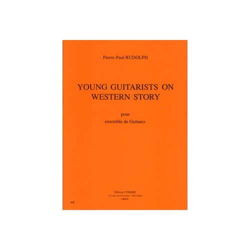 COMBRE RUDOLPH PIERRE-PAUL - YOUNG GUITARISTS ON WESTERN STORY - 7 GUITARES