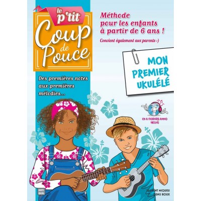 LE P'TIT COUP DE POUCE + AUDIO - UKULELE