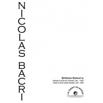 BACRI NICOLAS - SPRING SONATA OP.147 - FLUTE & PIANO