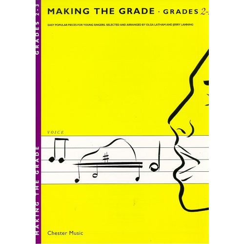 LATHAM OLGA - MAKING THE GRADE - GRADES 2-3 PIANO - VOICE