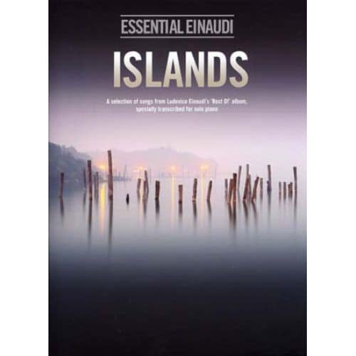 EINAUDI LUDOVICO - ESSENTIAL ISLANDS - PIANO