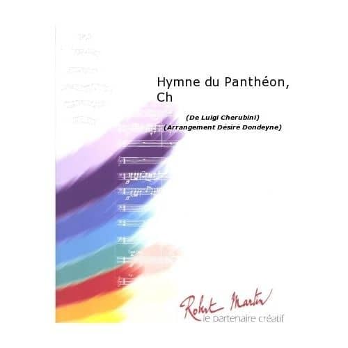 ROBERT MARTIN CHERUBINI L. - DONDEYNE D. - HYMNE DU PANTHON, CHANT/CHOEUR