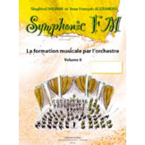 COMBRE ALEXANDRE/DRUMM - SYMPHONIC FM VOL.6 ELEVE - FLUTE