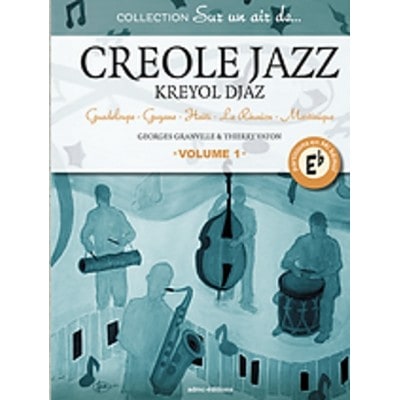 VATON TH./GRANVILLE G. - SUR UN AIR DE CREOLE JAZZ - INSTRUMENTS EN MI BEMOL