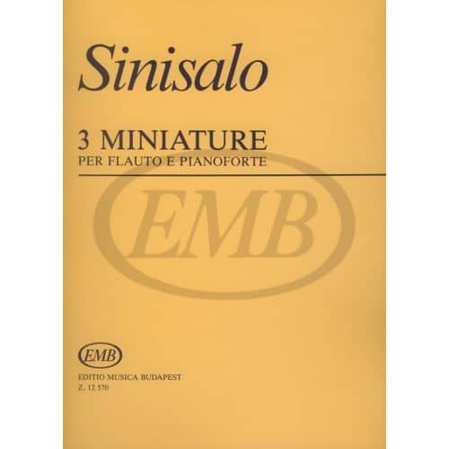  Sinisalo - Three Miniatures - Flute Et Piano