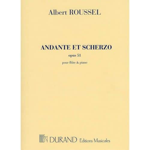 ROUSSEL - ANDANTE ET SCHERZO OP 51 - FLUTE ET PIANO