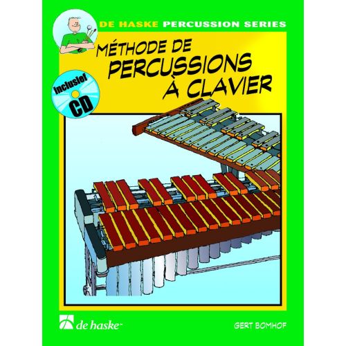 BOMHOF GERT - METHODE DE PERCUSSIONS A CLAVIERS VOL.1 + CD